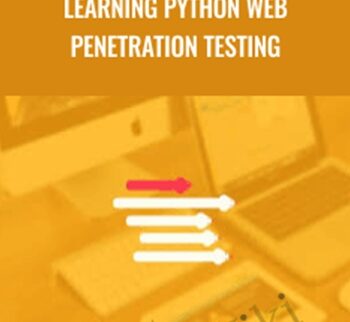 Learning Python Web Penetration Testing – Packt Publishing