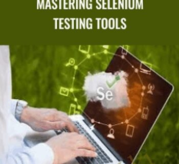 Mastering Selenium Testing Tools – Packt Publishing