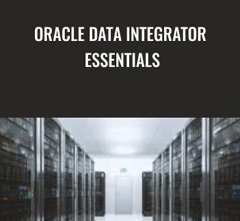 Oracle Data Integrator Essentials - Packt Publishing