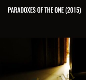 Paradoxes of the One (2015) - Adyashantl