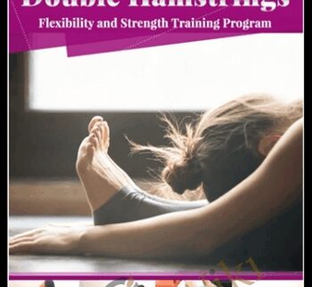 Double Hamstrings Flexibility - Easy Flexibility - Paul Zaichik