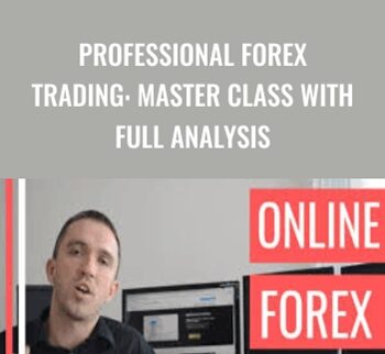 Professional Forex Trading: Master Class With Full Analysis – Petko Zhivkov Aleksandrov