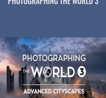 Photographing the World 3 - Elia Locardi