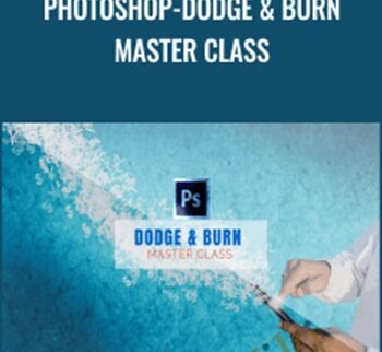 Photoshop-Dodge & Burn Master Class - Harsh Vardhan