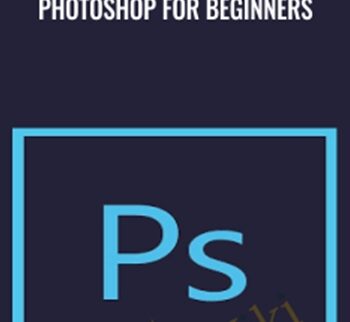 Photoshop For Beginners – Cristian Barin