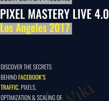 Pixel Mastery Live 4.0 – Los Angeles 2017