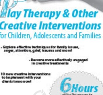 Play Therapy & Other Creative Interventions - Dr. Mistie Barnes
