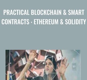 Practical Blockchain & Smart Contracts : Ethereum & Solidity - Abhilash Nelson