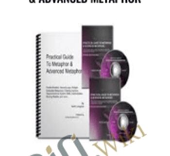 Practical Guide to Metaphor & Advanced Metaphor – Keith Livingston