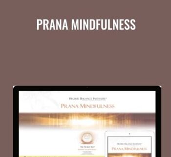 Prana Mindfulness - Higher Balance Institute