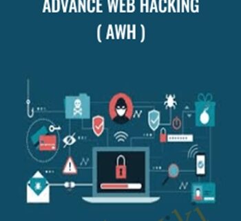 Advance Web Hacking ( AWH ) - Premium Courses