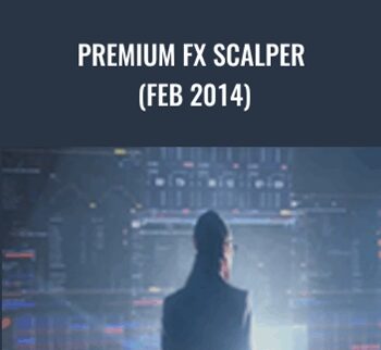 Premium FX Scalper (Feb 2014) – Premiumfxscalper