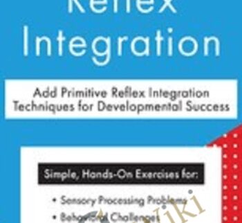 Primitive Reflex Integration - Kathy Johnson