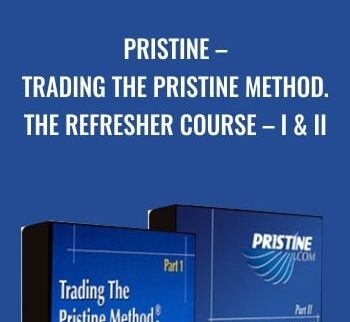 Pristine –  Trading the Pristine Method. The Refresher Course – I & II - Oliver Velez & Greg Capra