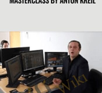 Professional Forex Trading Masterclass by Anton Kreil