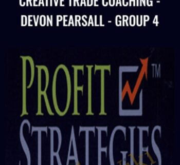 Creative Trade Coaching - Devon Pearsall - Group 4 - Profit Strategies
