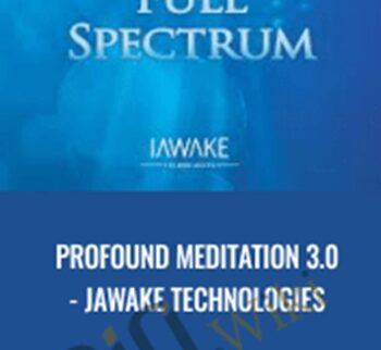 Profound Meditation 3.0 - ¡awake Technologies