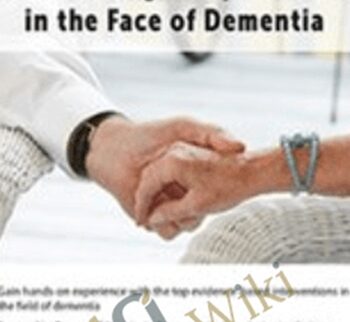 Promoting Function & Maintaining Independence in the Face of Dementia - Jane Yakel