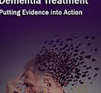 Providing Individualized Dementia Treatment: Putting Evidence into Action - Marguerite Mullaney