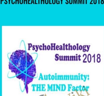 PsychoHealthology Summit 2018