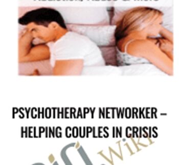 Helping Couples in Crisis - Psychotherapy Networker