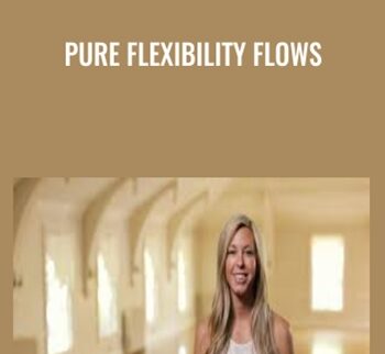Pure Flexibility Flows - Ashely Galvin
