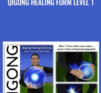 Qigong Healing Form Level 1 - Jeff Primack