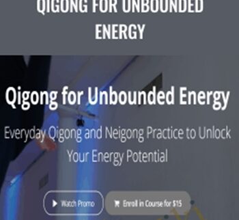 Qigong for Unbounded Energy - Mike Taylor