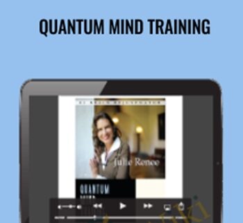 Quantum Mind Training - Julie Renee