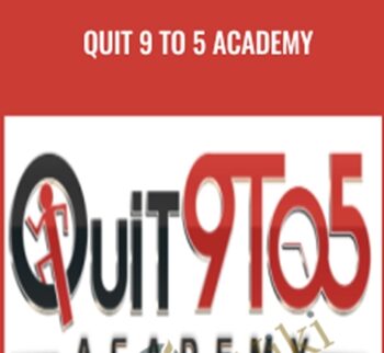 Quit 9 To 5 Academy – Nick Torson And Others