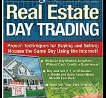 Real Estate Day Trading Mastery - Larry Goins