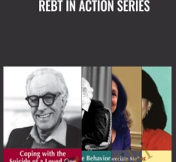 REBT in Action Series - Albert Ellis & Janet Wolfe