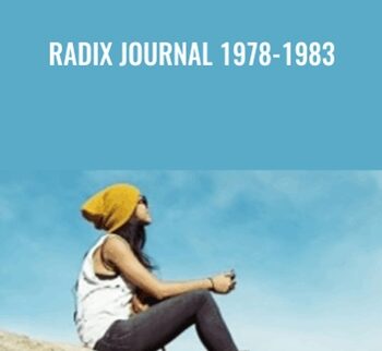 Radix Journal 1978-1983 - Charles R. Kelley