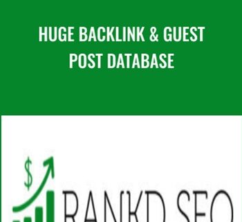 Huge Backlink & Guest Post Database – Rank Seo