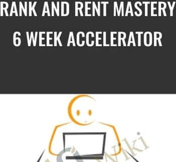 Rank and Rent Mastery – 6 Week Accelerator - Iman Shafiei