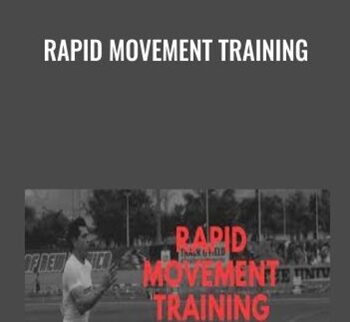 Rapid Movement Training - Paul Holbrook