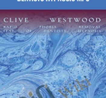 Rapid Phobia Removal Fear Of Dentists Hypnosis Mp3 – Clive Westwood