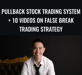 Pullback Stock Trading System + 10 Videos On False Break Trading Strategy – Rayner Teo