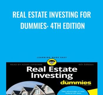 Real Estate Investing for Dummies: 4th Edition - Eric Tyson