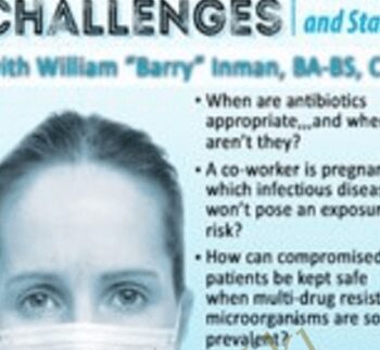 Infection Control Challenges: Real Risks for Patients and Staff - William Barry Inman