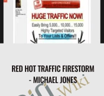 Red Hot Traffic Firestorm - Michael Jones