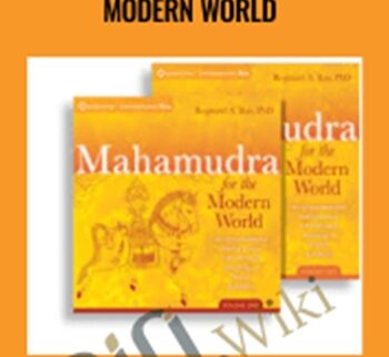 Mahamudra for the Modern World – Reginald A Ray