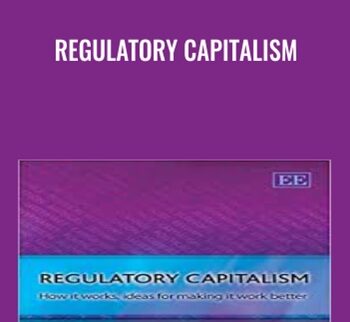 Regulatory Capitalism - John Braithwaite