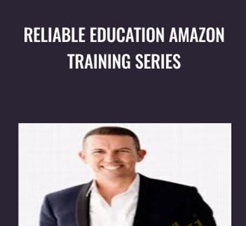 Reliable Education Amazon Training Series - Adam Hudson