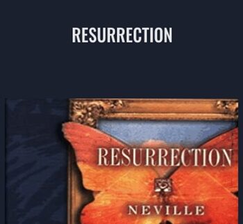 Resurrection - Neville Goddard