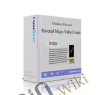 Reversal Magic Video Course – Michael Parsons