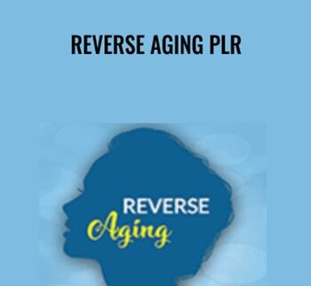 Reverse Aging PLR