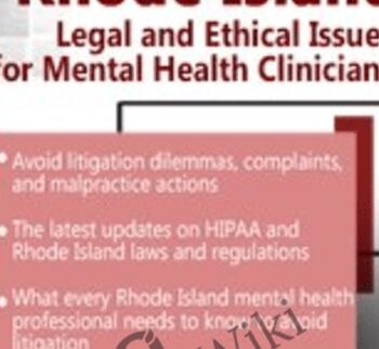 Rhode Island Legal and Ethical Issues for Mental Health Clinicians - Susan Lewis