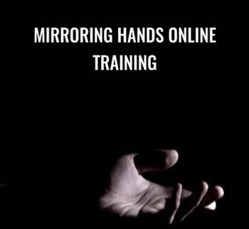 Mirroring Hands Online Training – Richard Hill