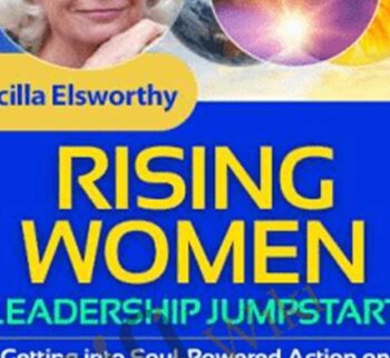 Rising Women Leadership Jumpstart - Scilla Elworthy